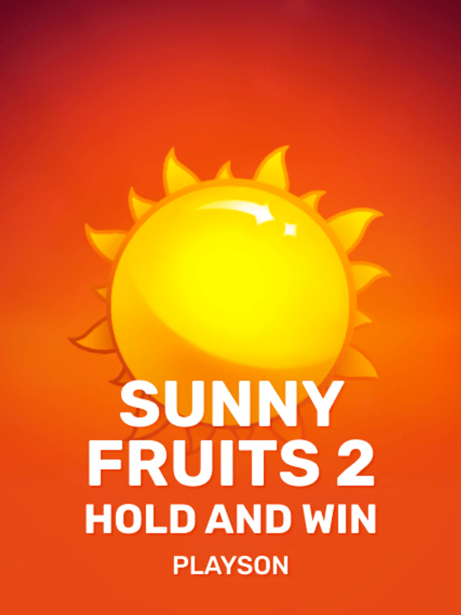 Sunny Fruits 2: Hold and Win slot artwork