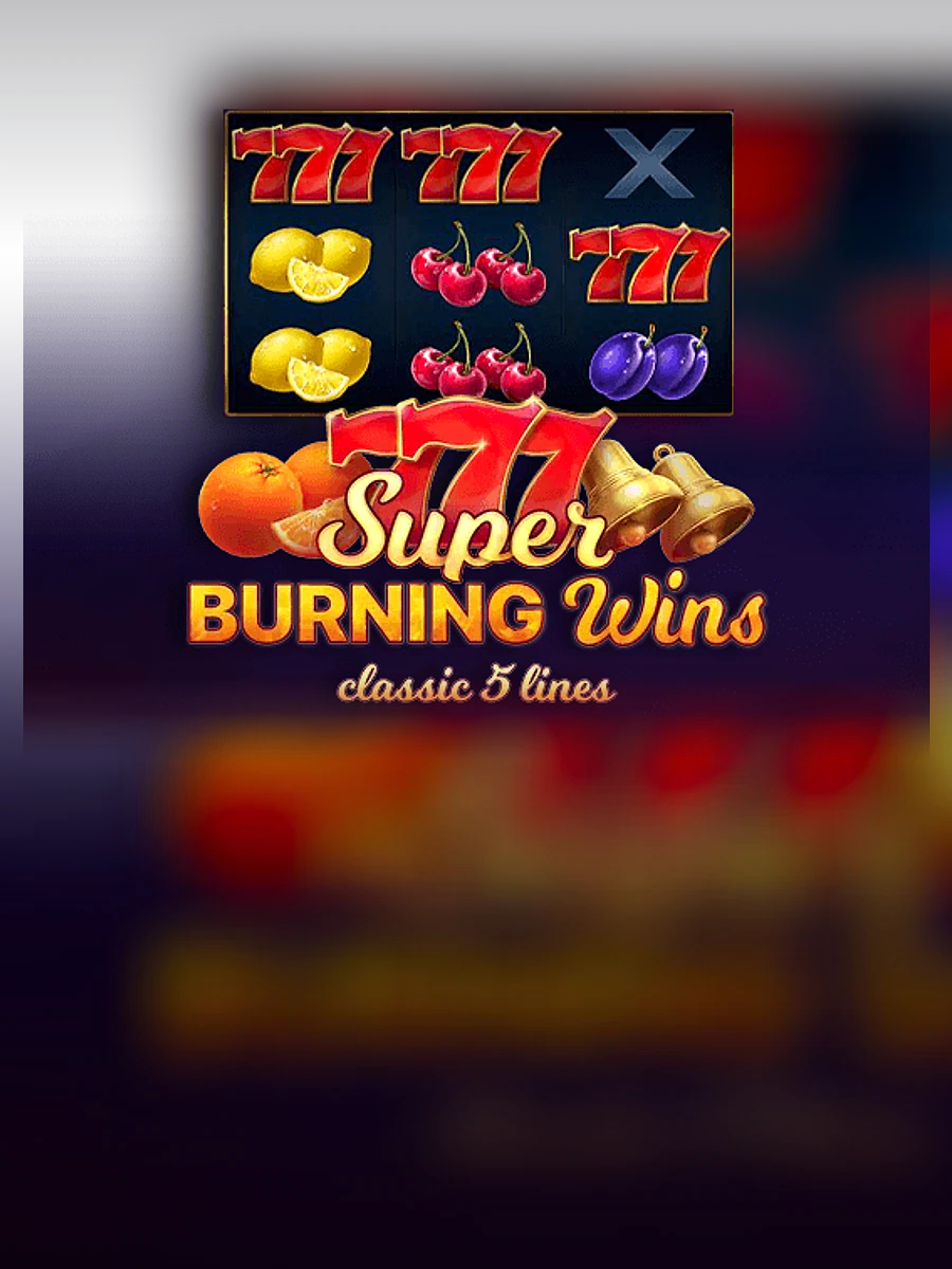 Super Burning Wins: classic 5 lines slot artwork