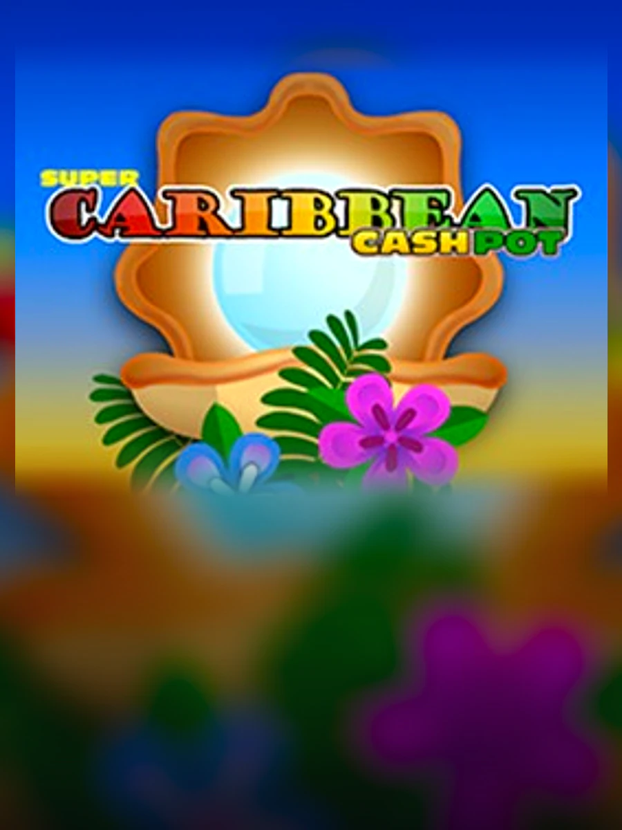 Super Caribbean Cash Pot slot artwork
