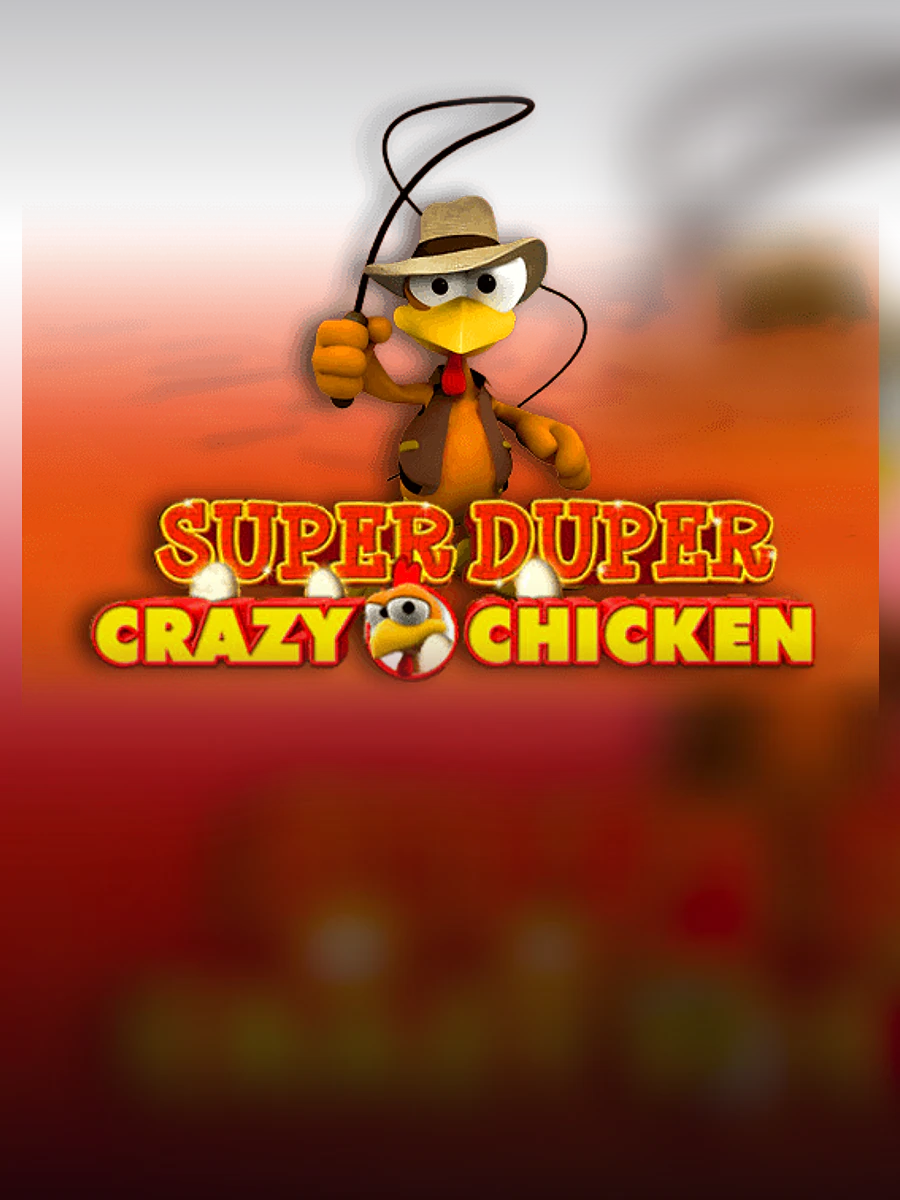 Super Duper Crazy Chicken slot artwork