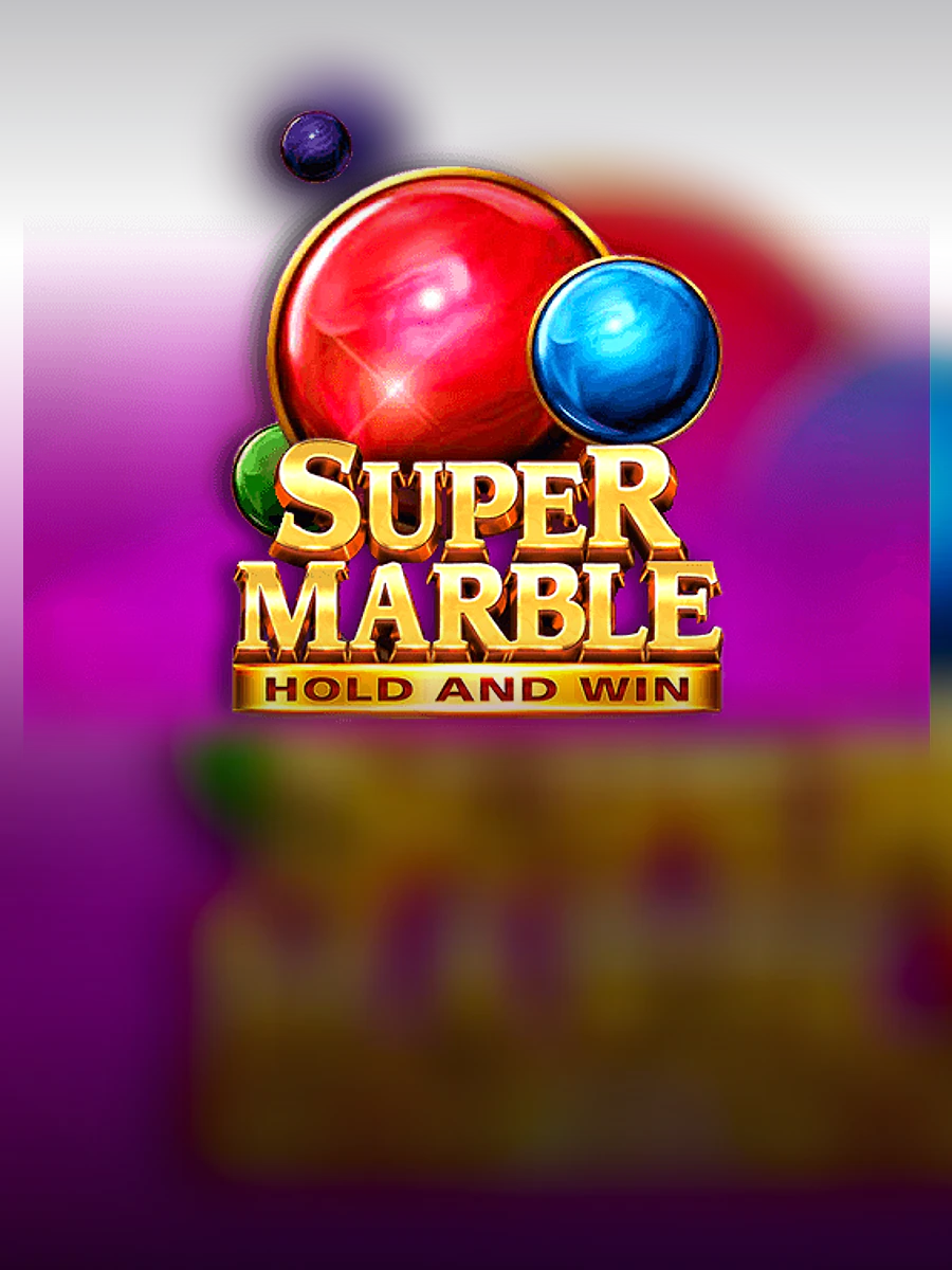 Super Marble: Hold and Win slot artwork