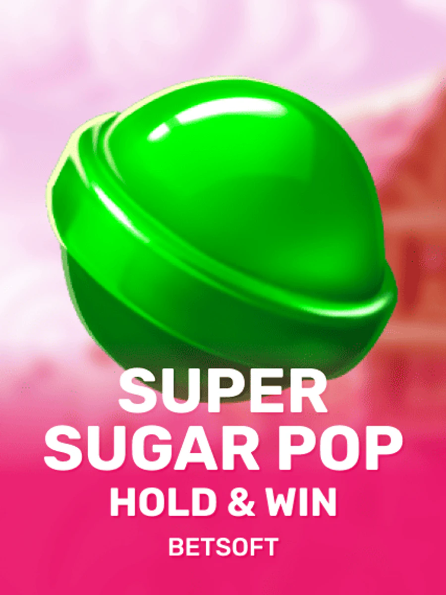 Super Sugar Pop - Hold & Win casino game artwork