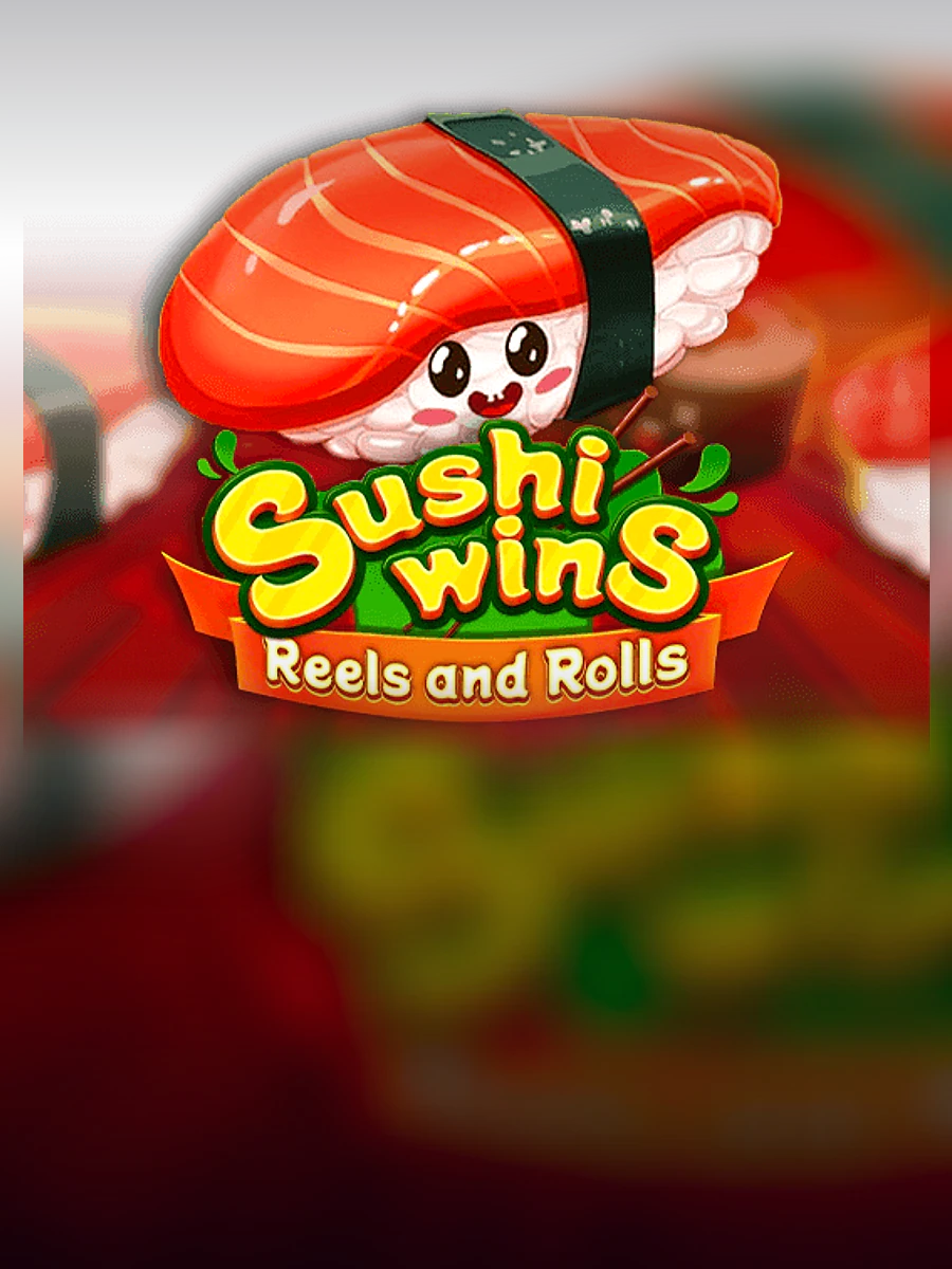 Sushi Wins - Reels & Rolls slot artwork