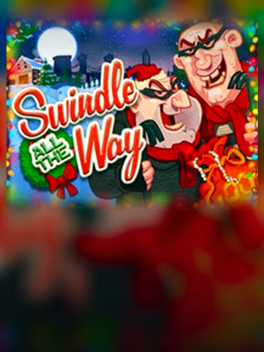 Swindle All The Way slot artwork