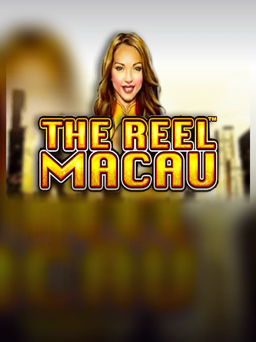The Reel Macau slot artwork