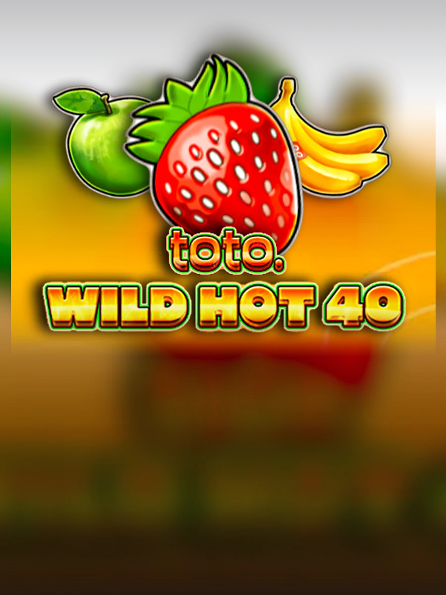 Toto Wild Hot 40 slot artwork
