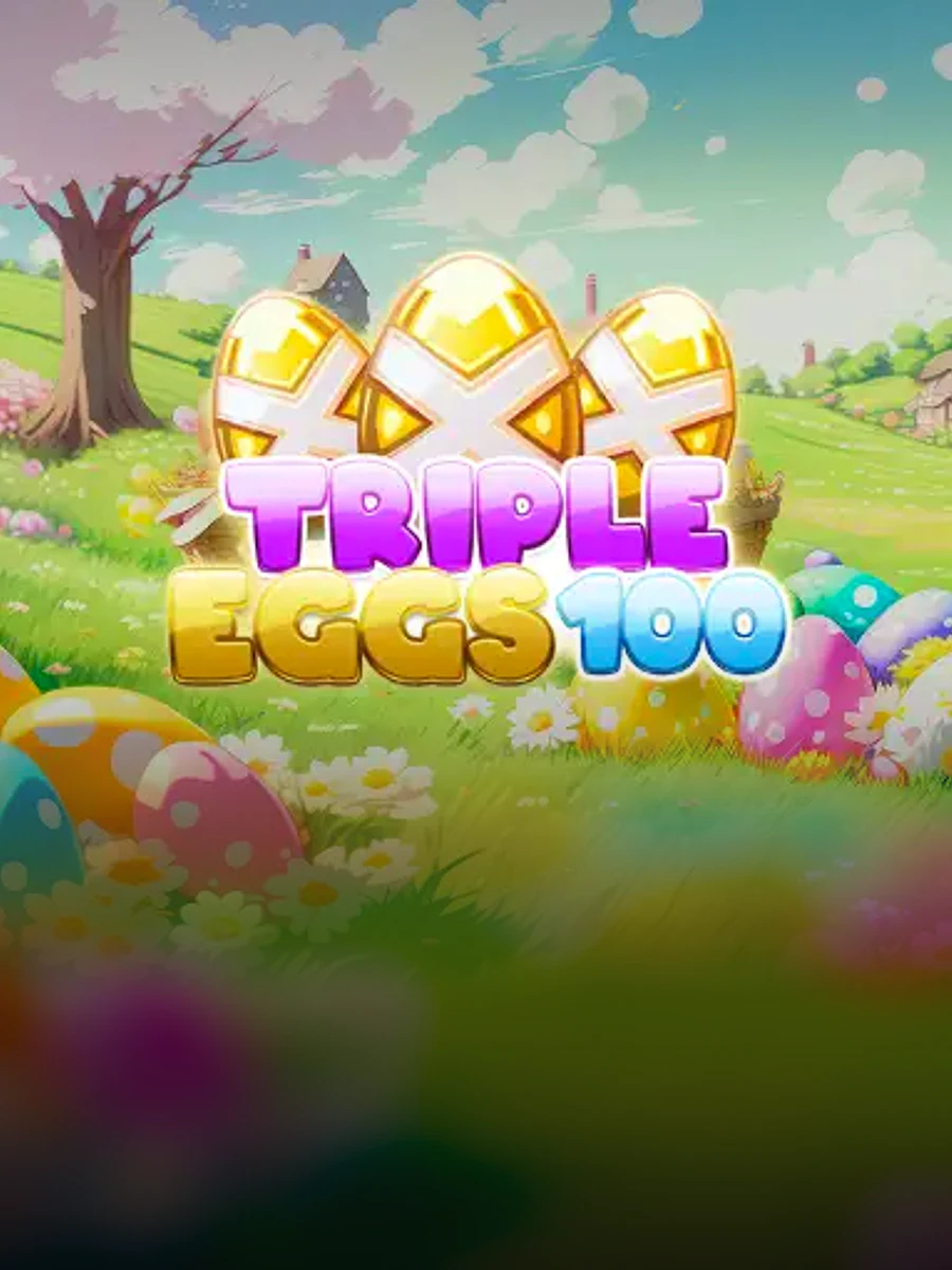 Triple Eggs 100 slot artwork