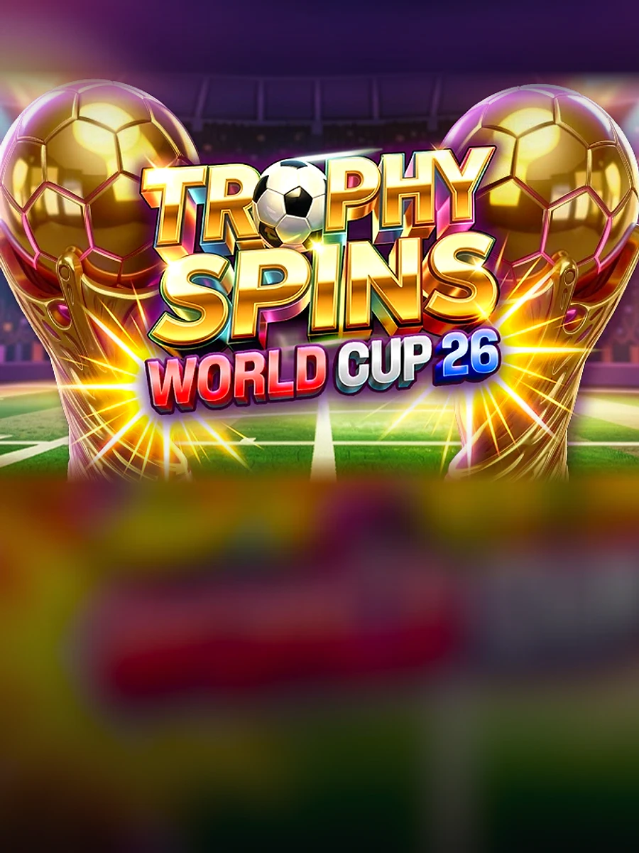 TROPHY SPINS – World Cup 26 slot artwork