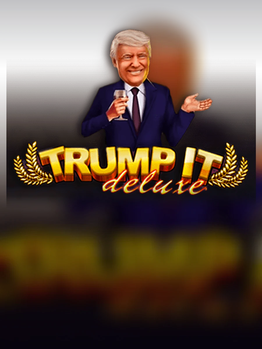 Trump It Deluxe slot artwork