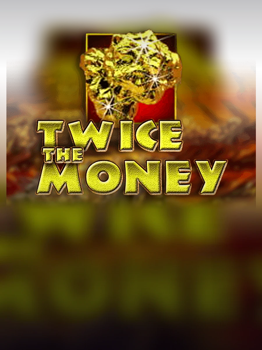Twice the Money slot artwork