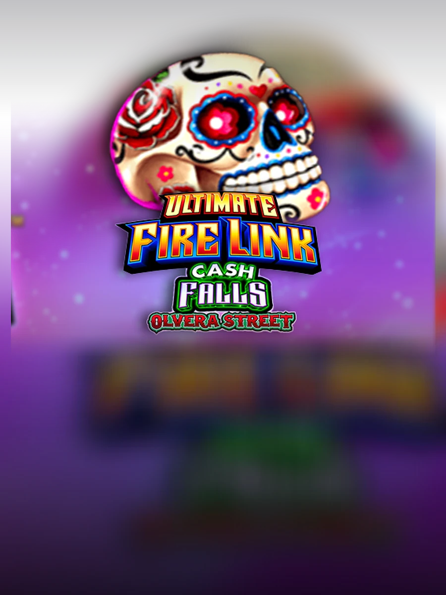 Ultimate Fire Link Cash Falls Olvera Street slot artwork