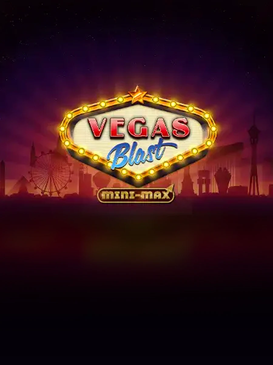Vegas Blast Mini-Max slot artwork