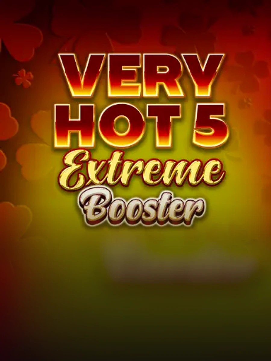 Very Hot 5 Extreme Booster slot artwork