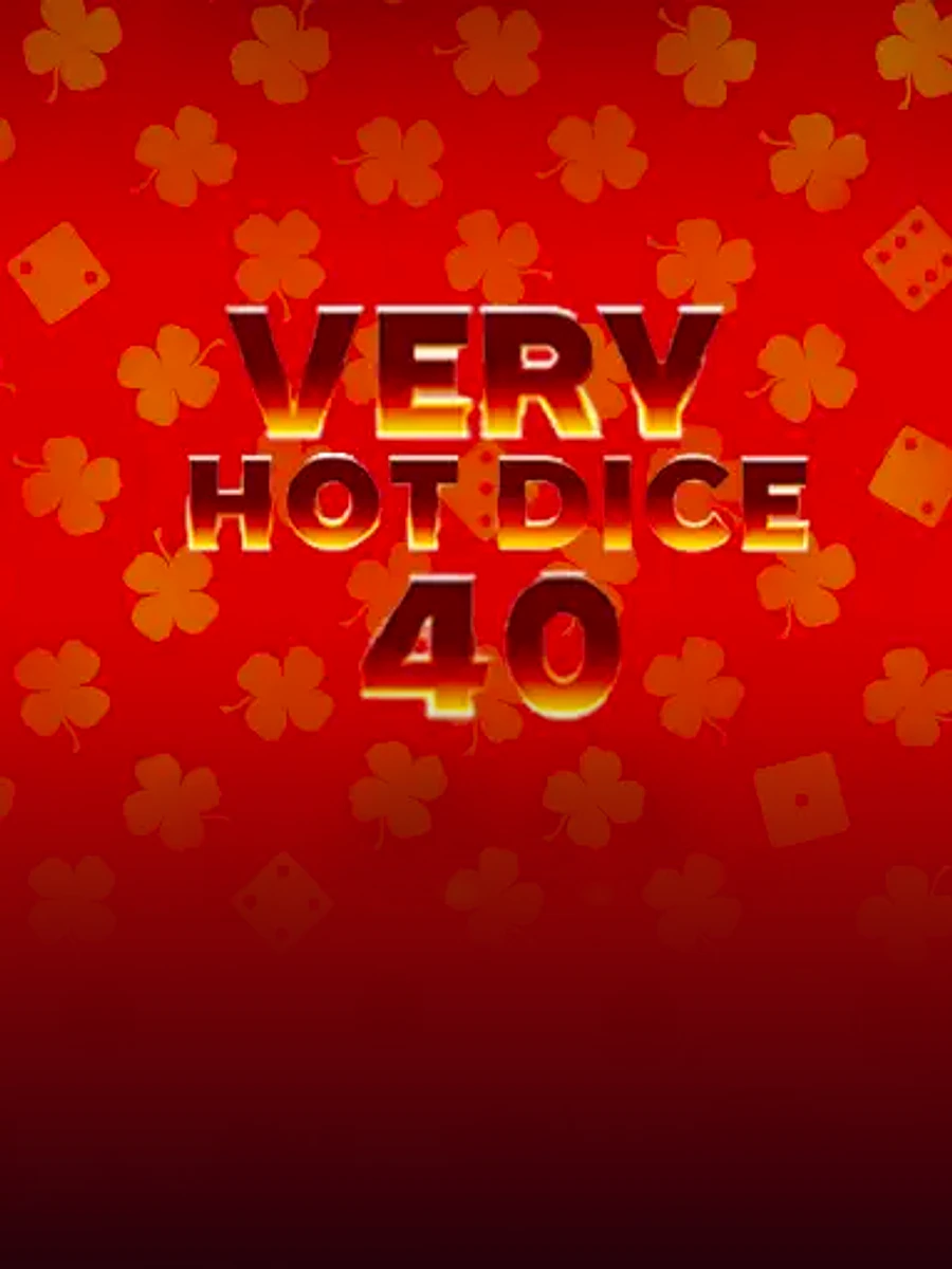 Very Hot Dice 40 slot artwork