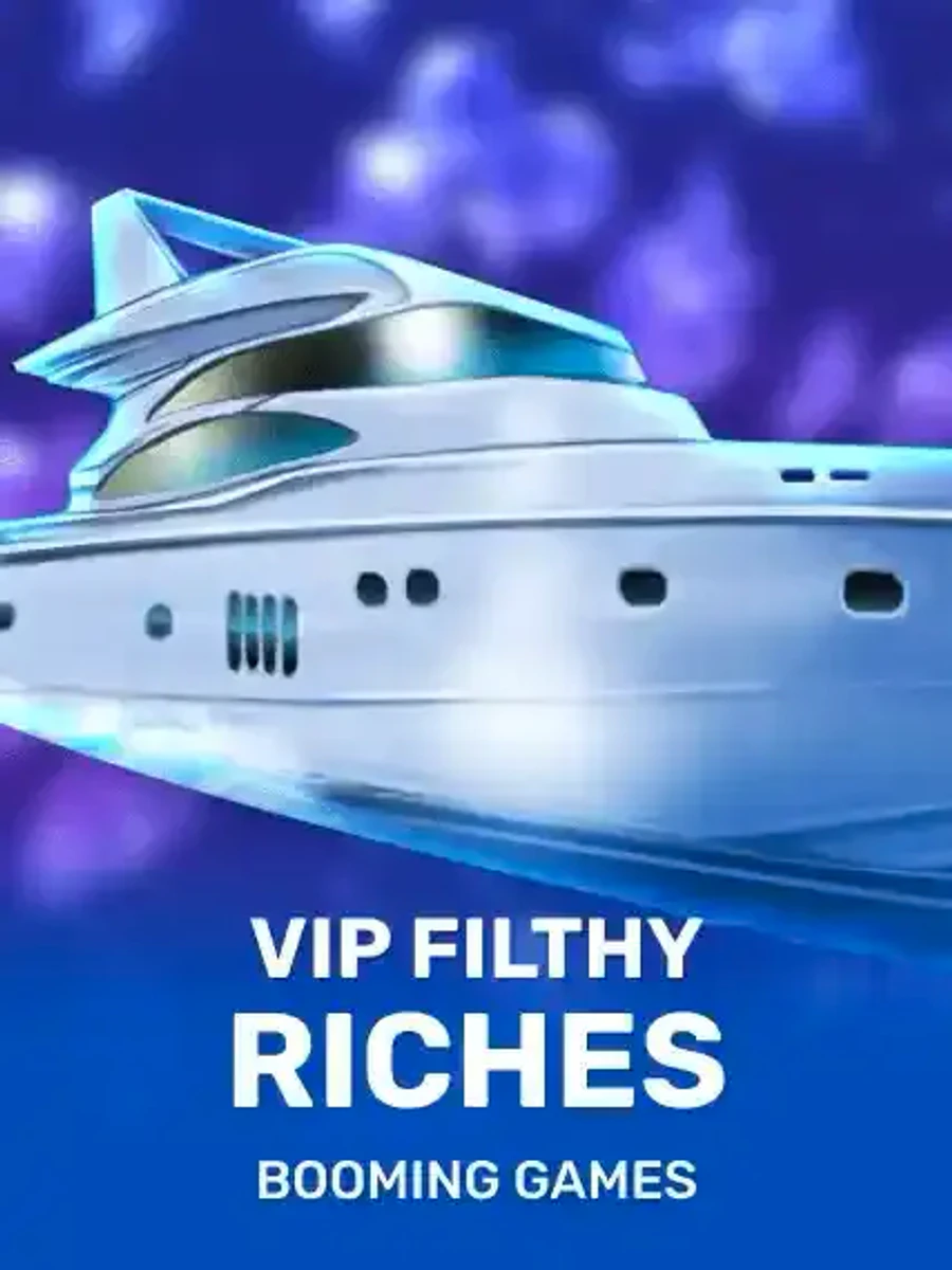 VIP Filthy Riches casino game artwork