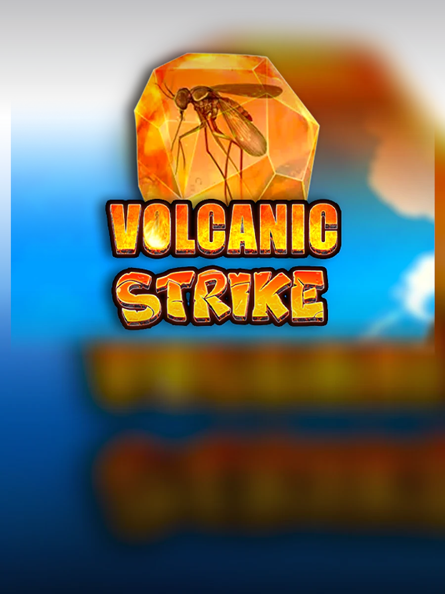 Volcanic Strike casino game artwork