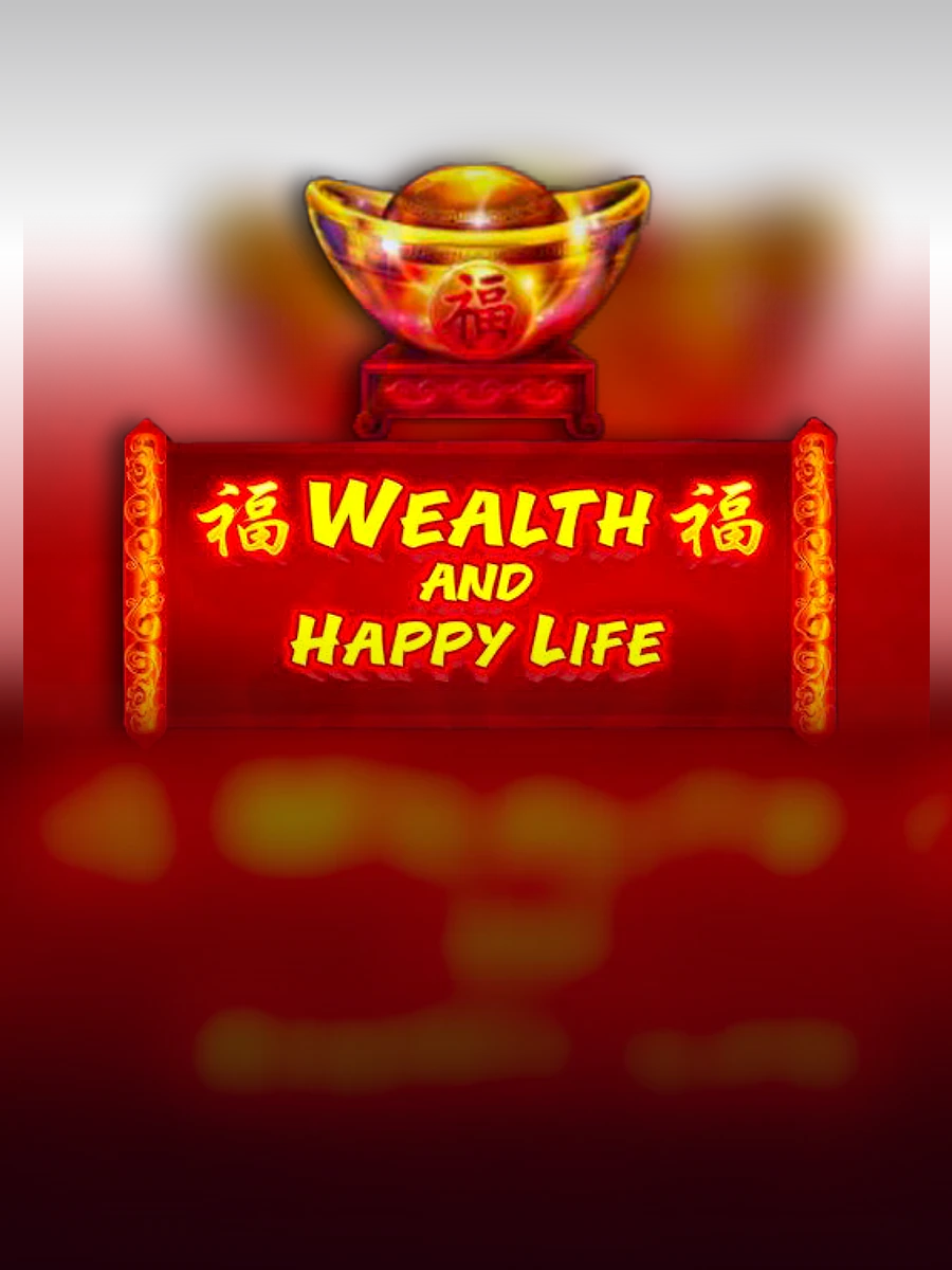 Wealth and Happy Life slot artwork
