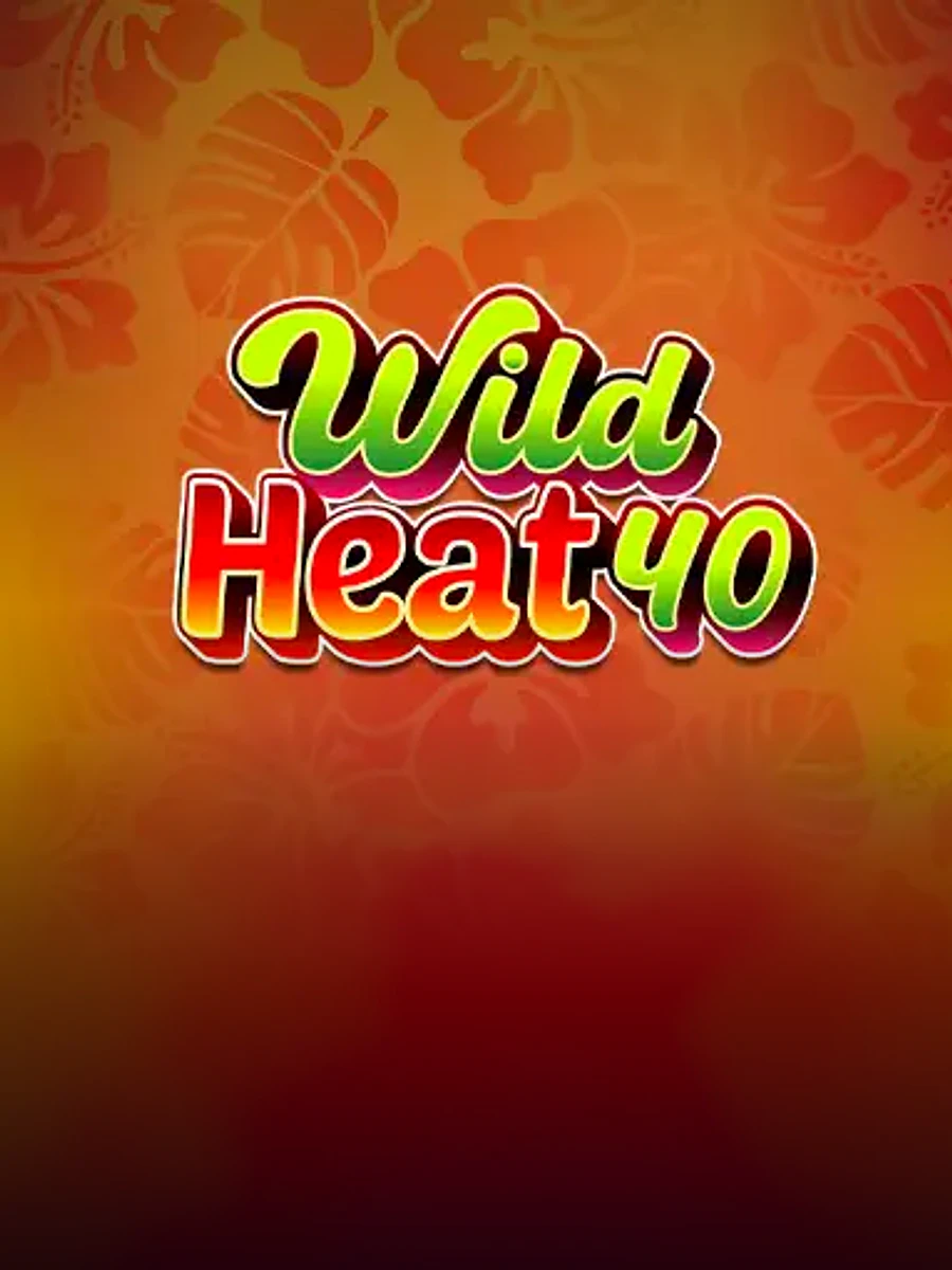 Wild Heat 40 slot artwork