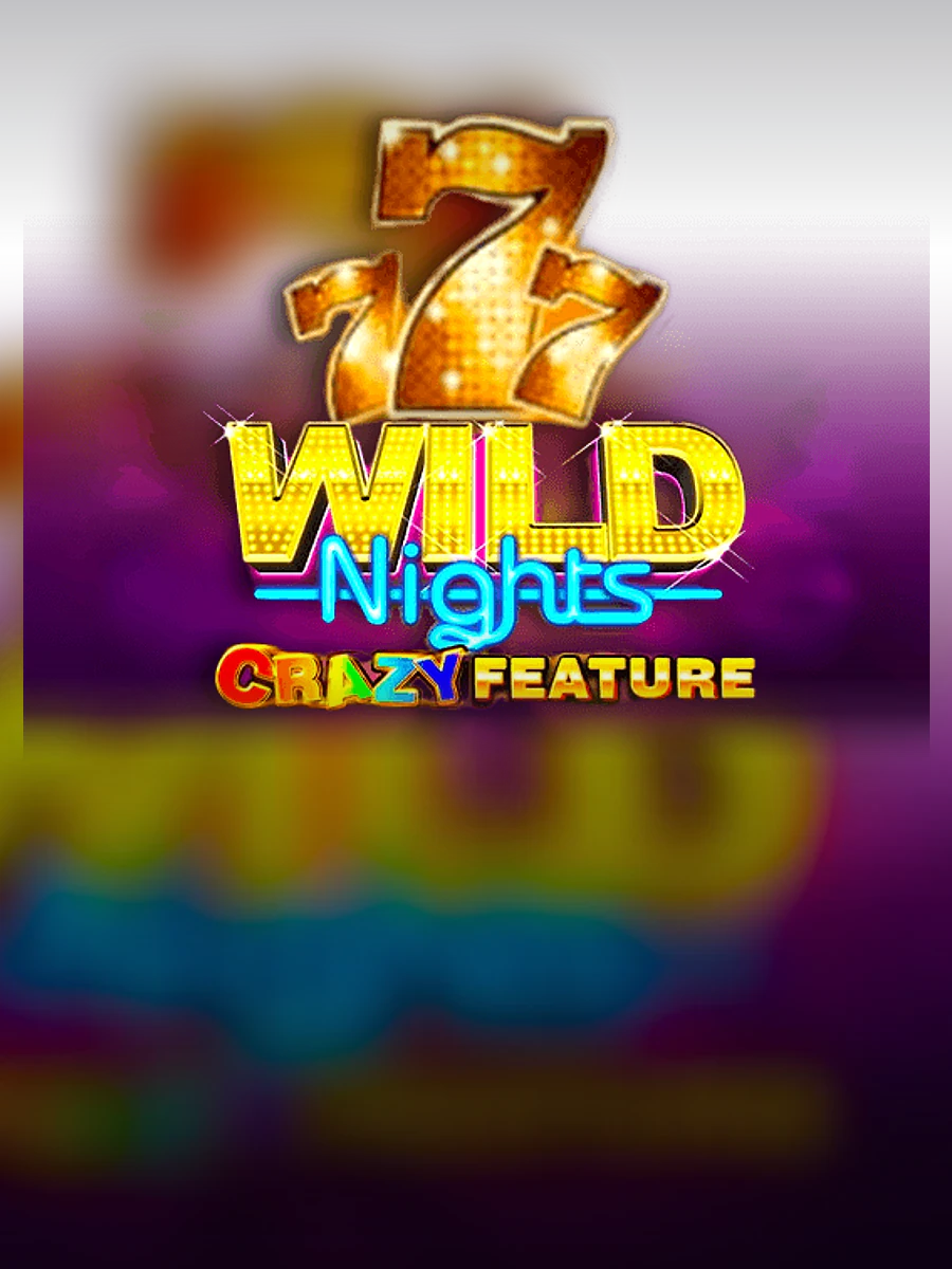 Wild Nights Crazy slot artwork