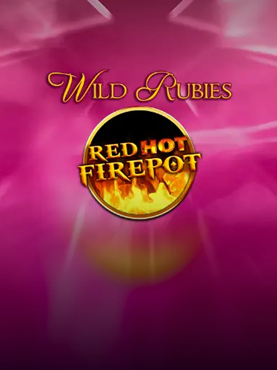 Wild Rubies Red Hot Firepot slot artwork