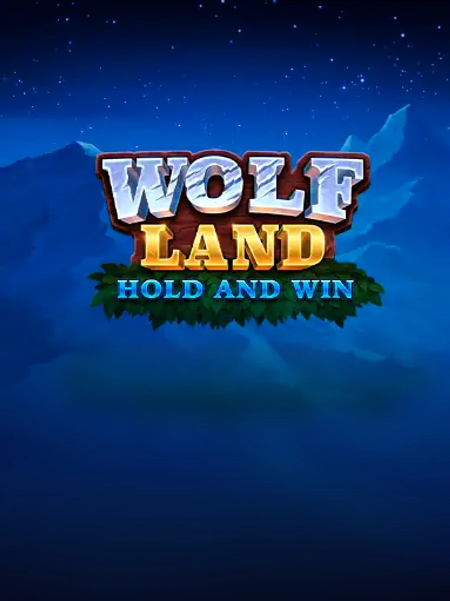 Wolf Land: Hold and Win slot artwork