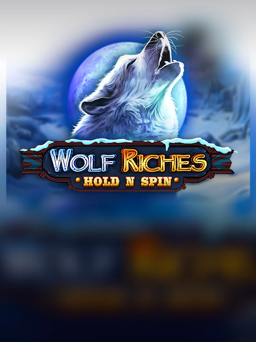 Wolf Riches Hold N Spin slot artwork