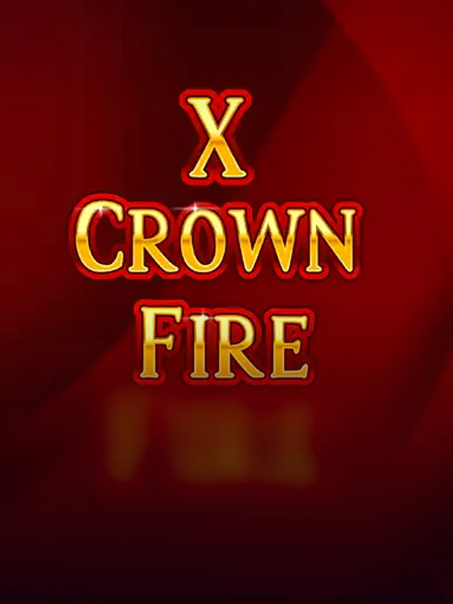 X Crown Fire slot artwork